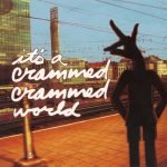 It's A Crammed Crammed World CD
