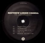 Matthew Larkin Cassell – The Complete Works 2LP Plak - Görsel 2