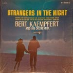 Bert Kaempfert And His Orchestra – Strangers In The Night LP Plak