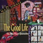 The New Power Generation – The Good Life 12'' Maxi Single Plak (Early House)