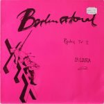 Psychic TV / La Loora – Berlin Atonal Vol. 2 LP Plak