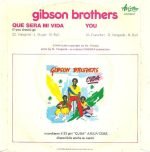 Gibson Brothers – Que Sera Mi Vida "Re-Mixed" 45lik Plak - Görsel 2