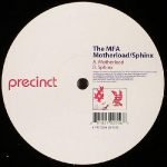 The MFA – Motherload / Sphinx 12" Maxi Single Plak (Trance)