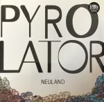 Pyrolator – Neuland LP Plak