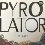 Pyrolator – Neuland LP Plak