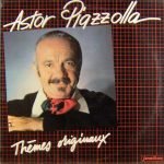 Astor Piazzolla – Thèmes Originaux LP Plak