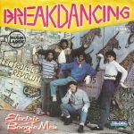 Electric Boogiemen – Breakdancing 45lik Plak