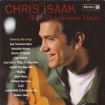 Chris Isaak – San Francisco Days CD