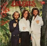 Bee Gees – Love You Inside Out 45'lik Plak