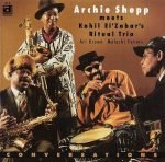 Archie Shepp Meets Kahil El'Zabar's Ritual Trio – Conversations CD