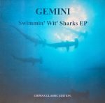 Gemini – Swimmin' Wit' Sharks EP 12'' Maxi Single Plak (Tech House)