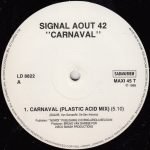 Signal Aout 42 – Carnaval (Acid Mix) 12" Maxi Single Plak - Görsel 3