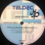 Dos Chicas – Don't Let Me Be Misunderstood 12'' Maxi Single Plak - Görsel 3