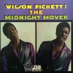 Wilson Pickett ‎– The Midnight Mover LP Plak