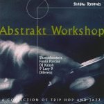 Abstrakt Workshop - A Collection Of Trip Hop And Jazz 2LP Plak