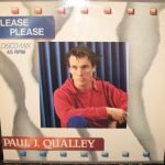 Paul J. Qualley – Please Please 12'' Maxi Single Plak