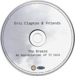 Eric Clapton & Friends – The Breeze (An Appreciation Of JJ Cale) CD - Görsel 3
