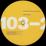Melchior Productions Ltd – Meditations 4-6 12'' Maxi Single Plak (House) - Görsel 2