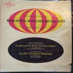International Folk Music Council – World Festival Of Folk Song And Folk Dance LP Plak