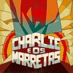 Charlie E Os Marretas – Charlie E Os Marretas LP Plak