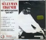 Süleyman Erguner – Ney Improvisations (Şah Ney) CD - Görsel 2