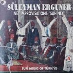 Süleyman Erguner – Ney Improvisations (Şah Ney) CD