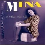 Mina – E Adesso Sono Tua CD