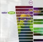 Cal Tjader – Talkin' Verve - Roots Of Acid Jazz CD