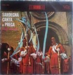 Coro Barbagia – Sardegna Canta E Prega LP Plak