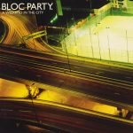 Bloc Party. – A Weekend In The City CD