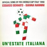 Edoardo Bennato - Gianna Nannini – Un'Estate Italiana 12'' Maxi Single Plak