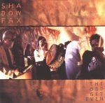 Shadowfax – The Odd Get Even CD