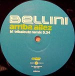 Bellini – Arriba Allez 12" Maxi Single Plak (House) - Görsel 2