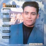George LaMond – Look Into My Eyes 12'' Maxi Single Plak (Freestyle)
