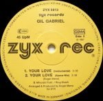 Gil Gabriel – Your Love 12'' Maxi Single Plak (Euro Disco) - Görsel 4