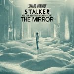 Edward Artemiev – Stalker / The Mirror (Music From Andrey Tarkovsky's Motion Pictures) LP Plak