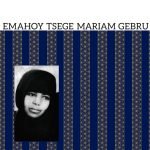 Emahoy Tsege Mariam Gebru LP Renkli Plak
