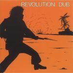 Lee Perry And The Upsetters – Revolution Dub LP Renkli Plak