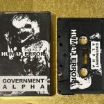 Government Alpha – Human Error Kaset (Harsh Noise)