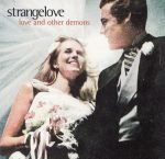 Strangelove – Love And Other Demons CD