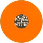 Burnt Friedman & The Nu Dub Players – Fuck Back 12'' Maxi Single Renkli Plak (Downtempo) - Görsel 5