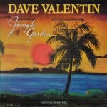 Dave Valentin – Jungle Garden LP Plak