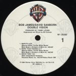 Bob James & David Sanborn – Double Vision LP Plak - Görsel 3