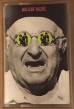 Nuclear Valdez – I Am I Kaset