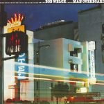 Bob Welch – Man Overboard LP Plak