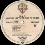 D.A.D. – No Fuel Left For The Pilgrims LP Plak - Görsel 3