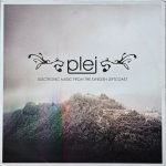 Plej – Electronic Music From The Swedish Left Coast 2LP Plak
