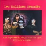 Les Rallizes Denudes – Acid Psychedelic King Go To The East - 1975 Live & Studio LP Plak
