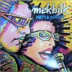 Mekbilk – Nett & Adrett LP Plak