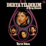 Derya Yıldırım & Grup Şimşek – Yarın Yoksa LP Renkli Plak